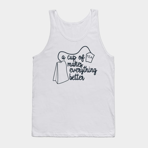 A Cup of Tea, Tea Lovers Design Tank Top by PaperMoonGifts